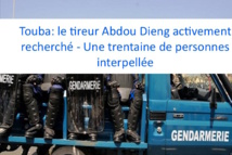 Touba: le tireur Abdou Dieng activement recherché - Une trentaine de personnes interpellée