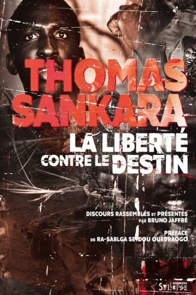 Thomas Sankara: mort et renaissance d'un héros africain
