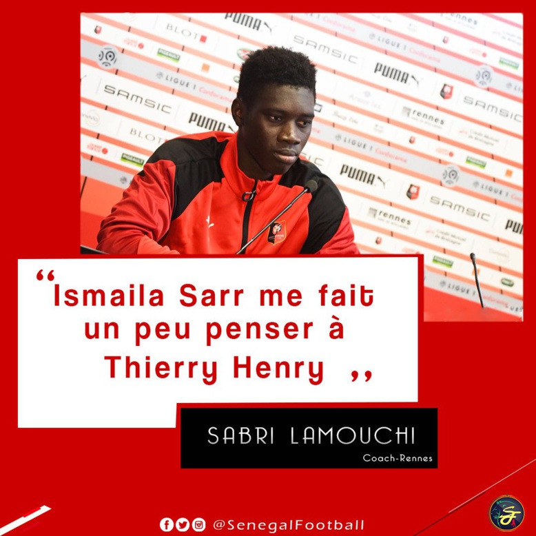 Rennes - Sabri Lamouchi encense Ismaïla Sarr: « Il me fait penser à Thierry Henry » Rennes - Sabri Lamouchi encense Ismaïla Sarr: « Il me fait penser à Thierry Henry »