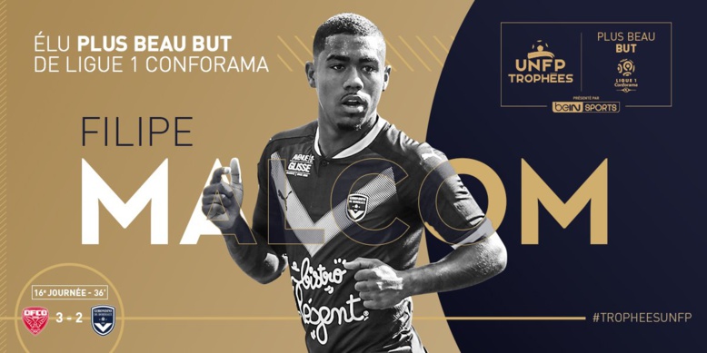 Trophées UNFP : le plus beau but pour Malcom ! Trophées UNFP : le plus beau but pour Malcom !
