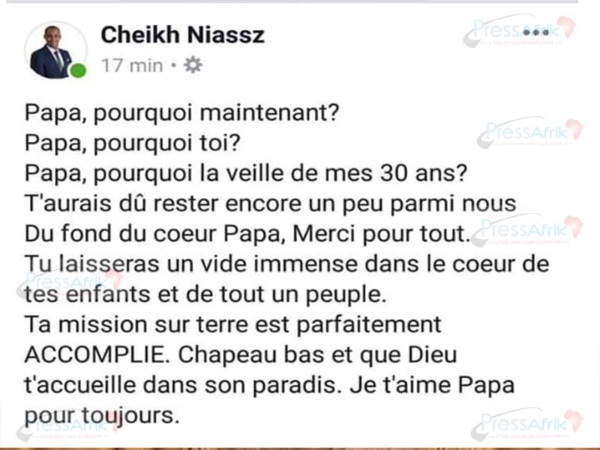 L'émouvante réaction de Cheikh Niasse, le fils de Sidy Lamine: "Papa, pourquoi la veille de mes 30 ans ?"