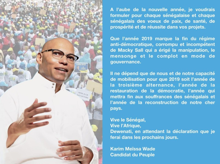 Message de Karim Wade à la Nation : « Que 2019 marque la fin du régime corrompu de Macky Sall » Message de Karim Wade à la Nation : « Que 2019 marque la fin du régime corrompu de Macky Sall »
