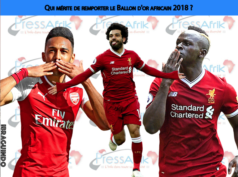 #CAFAWARDS : A qui doit revenir le Ballon d'or africain 2018 ? #CAFAWARDS : A qui doit revenir le Ballon d'or africain 2018 ?