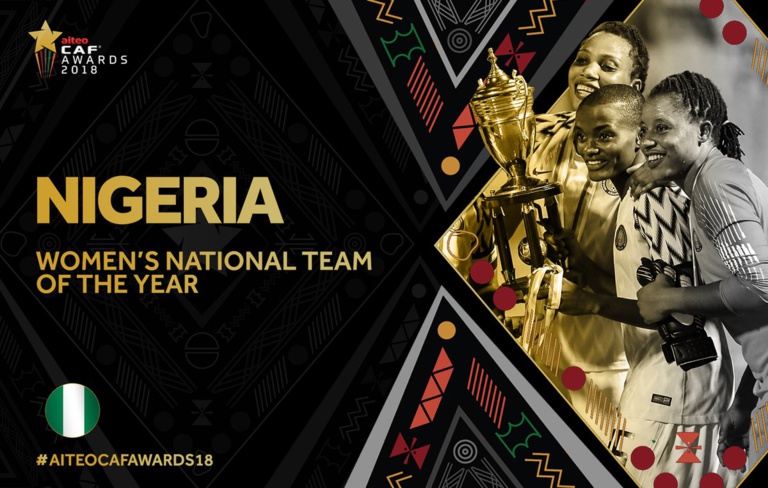 #CAFAWARDS2018 : le Nigéria sacré meilleure équipe nationale féminine #CAFAWARDS2018 : le Nigéria sacré meilleure équipe nationale féminine