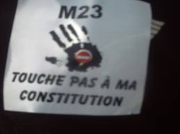 Après «Touche pas à ma constitution» le M23 lance «Mon pays, c’est ma vie»