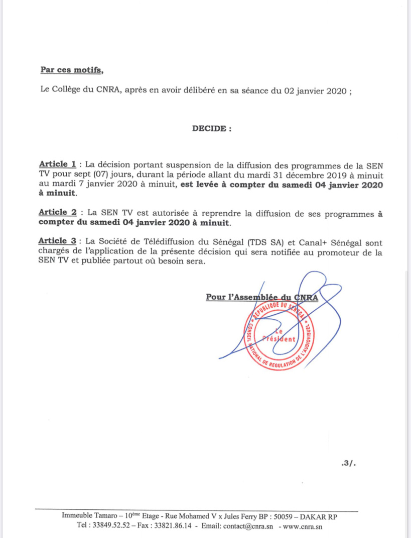 Le CNRA lève la suspension des programmes de la SEN TV (Document) Le CNRA lève la suspension des programmes de la SEN TV (Document)