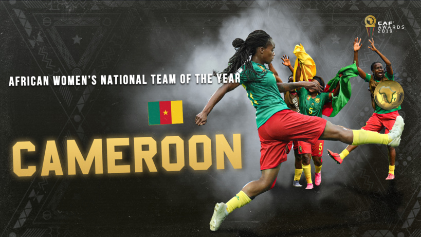 #CafAwards2019 - Le Cameroun désigné meilleure équipe nationale africaine féminine #CafAwards2019 - Le Cameroun désigné meilleure équipe nationale africaine féminine