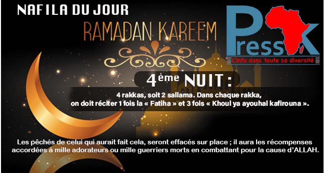 Nafila du jour - 4ème NUIT : 4 rakkas, pour «effacer les pêchés»