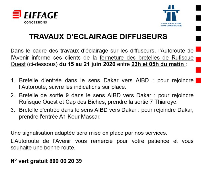 Travaux d’éclairage de Diffuseurs sur l’Autoroute de l’Avenir et fermeture de Bretelles: les sorties et entrées de secours pour les usagers Travaux d’éclairage de Diffuseurs sur l’Autoroute de l’Avenir et fermeture de Bretelles: les sorties et entrées de secours pour les usagers