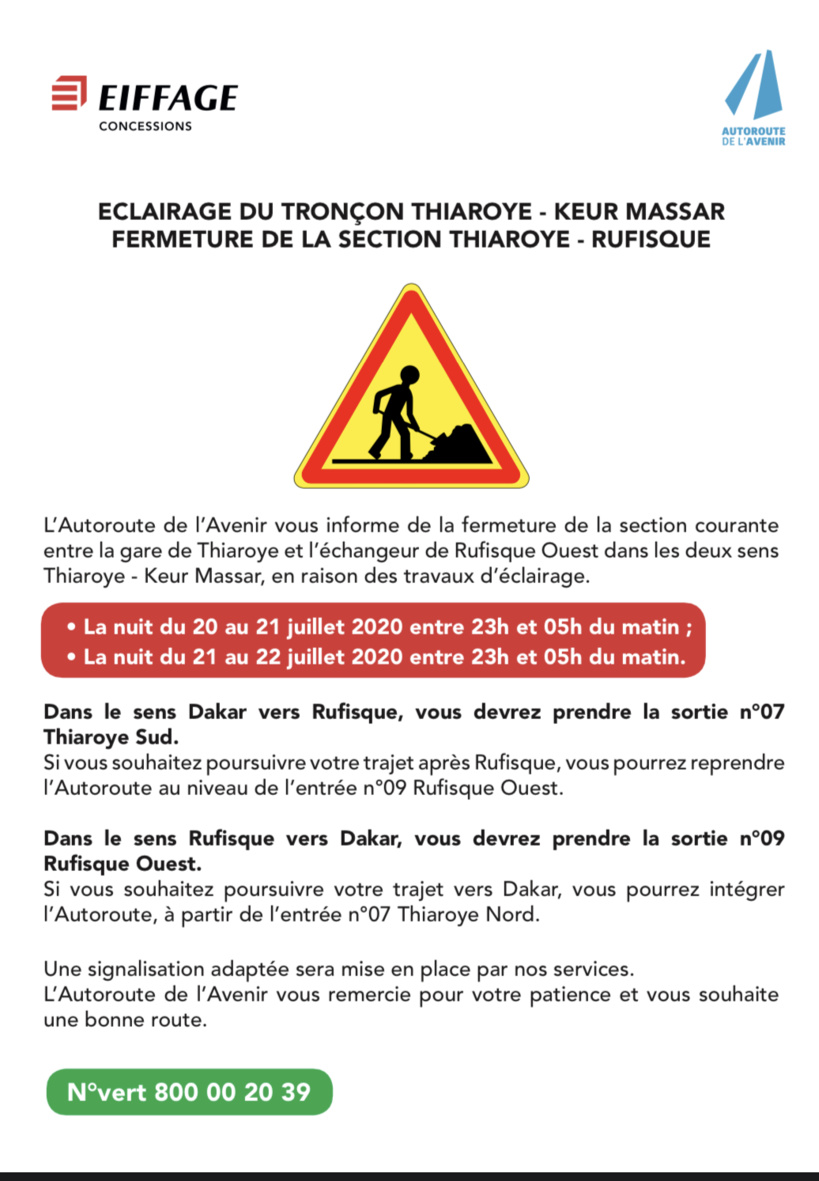 Travaux d’éclairages sur l’Autoroute de l’Avenir: Fermeture tronçon Thiaroye-Keur Massa et Section Thiatoye-Rufisque du 20 au 22 juillet Travaux d’éclairages sur l’Autoroute de l’Avenir: Fermeture tronçon Thiaroye-Keur Massa et Section Thiatoye-Rufisque du 20 au 22 juillet