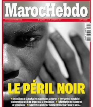 Pourquoi le "péril noir" de Maroc Hebdo provoque l'indignation
