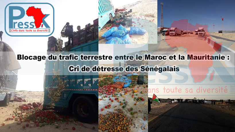 Frontière Maroc-Mauritanie bloquée: Des transporteurs sénégalais souffrent depuis 20 jours dans le désert