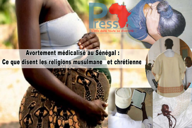 Avortement médicalisé: l'Eglise oppose un refus catégorique, l'Islam pose sa condition, les OSC acculent l'Etat Avortement médicalisé: l'Eglise oppose un refus catégorique, l'Islam pose sa condition, les OSC acculent l'Etat