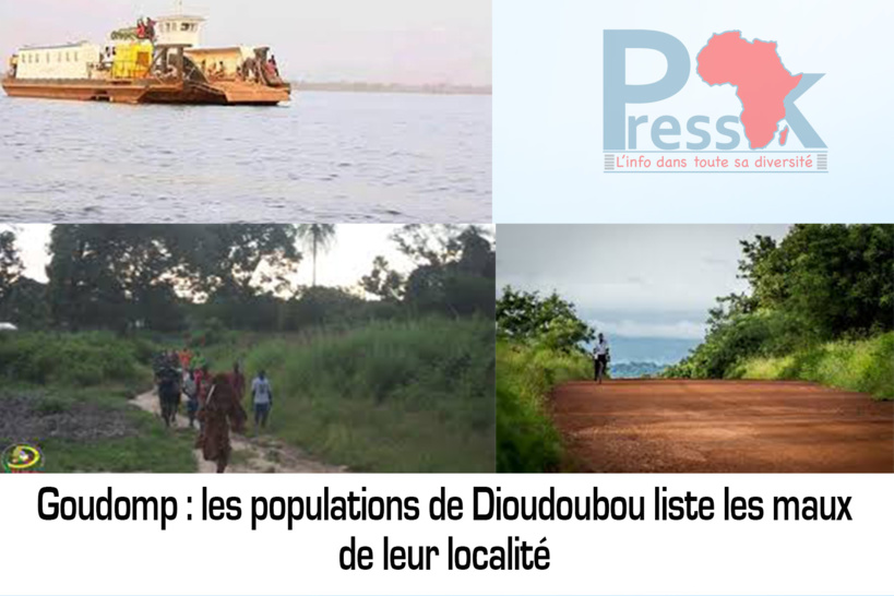 Goudomp: les populations de Dioudoubou listent les maux de leur localité Goudomp: les populations de Dioudoubou listent les maux de leur localité