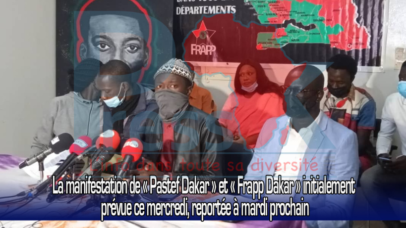 La manifestation de « Pastef Dakar » et « Frapp Dakar » initialement prévue ce mercredi, reportée à mardi prochain La manifestation de « Pastef Dakar » et « Frapp Dakar » initialement prévue ce mercredi, reportée à mardi prochain