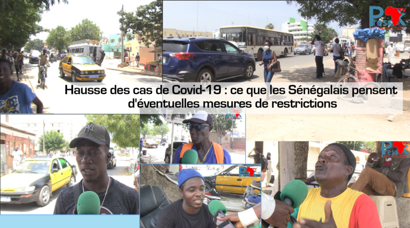 Hausse des cas de Covid-19 : Ce que les Sénégalais pensent d'éventuelles mesures de restrictions Hausse des cas de Covid-19 : Ce que les Sénégalais pensent d'éventuelles mesures de restrictions