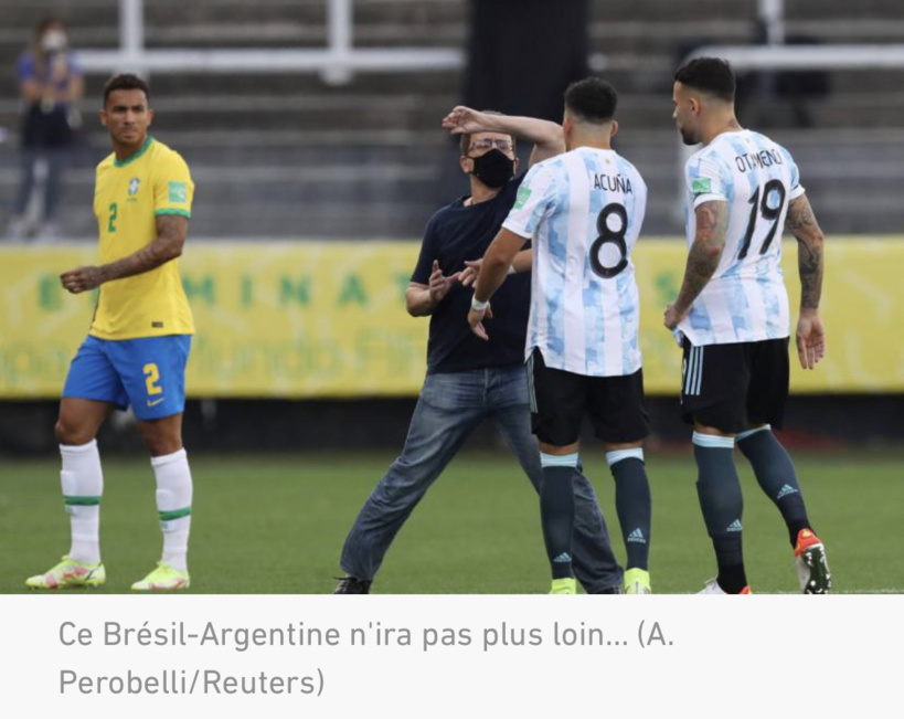 Brésil-Argentine a été définitivement arrêté pour violation du protocole anti-Covid