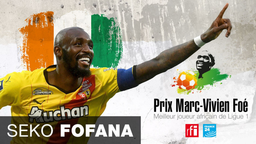 L'Ivorien Seko Fofana remporte le prix Marc-Vivien Foé L'Ivorien Seko Fofana remporte le prix Marc-Vivien Foé