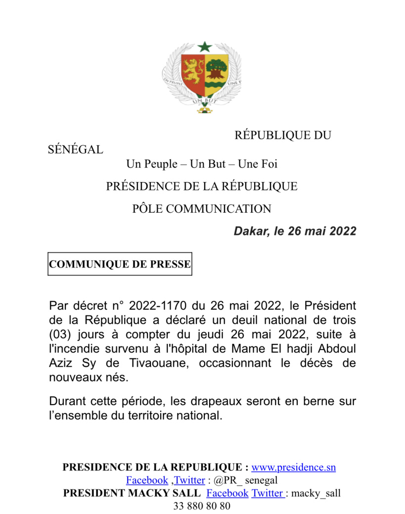Décret présidentiel instaurant un deuil national de 3 jours au Sénégal à compter de ce jeudi 26 mai Décret présidentiel instaurant un deuil national de 3 jours au Sénégal à compter de ce jeudi 26 mai