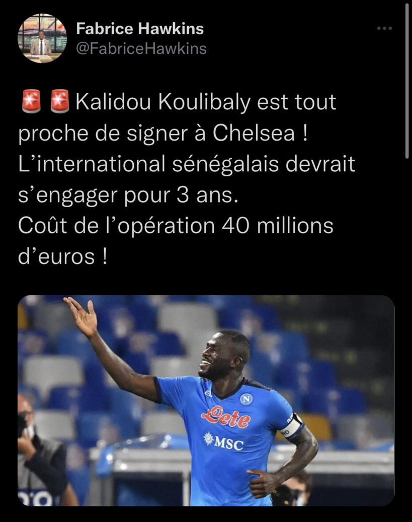 Kalidou Koulibaly va signer pour 3 ans avec Chelsea, selon le journaliste Fabrice Hawkins