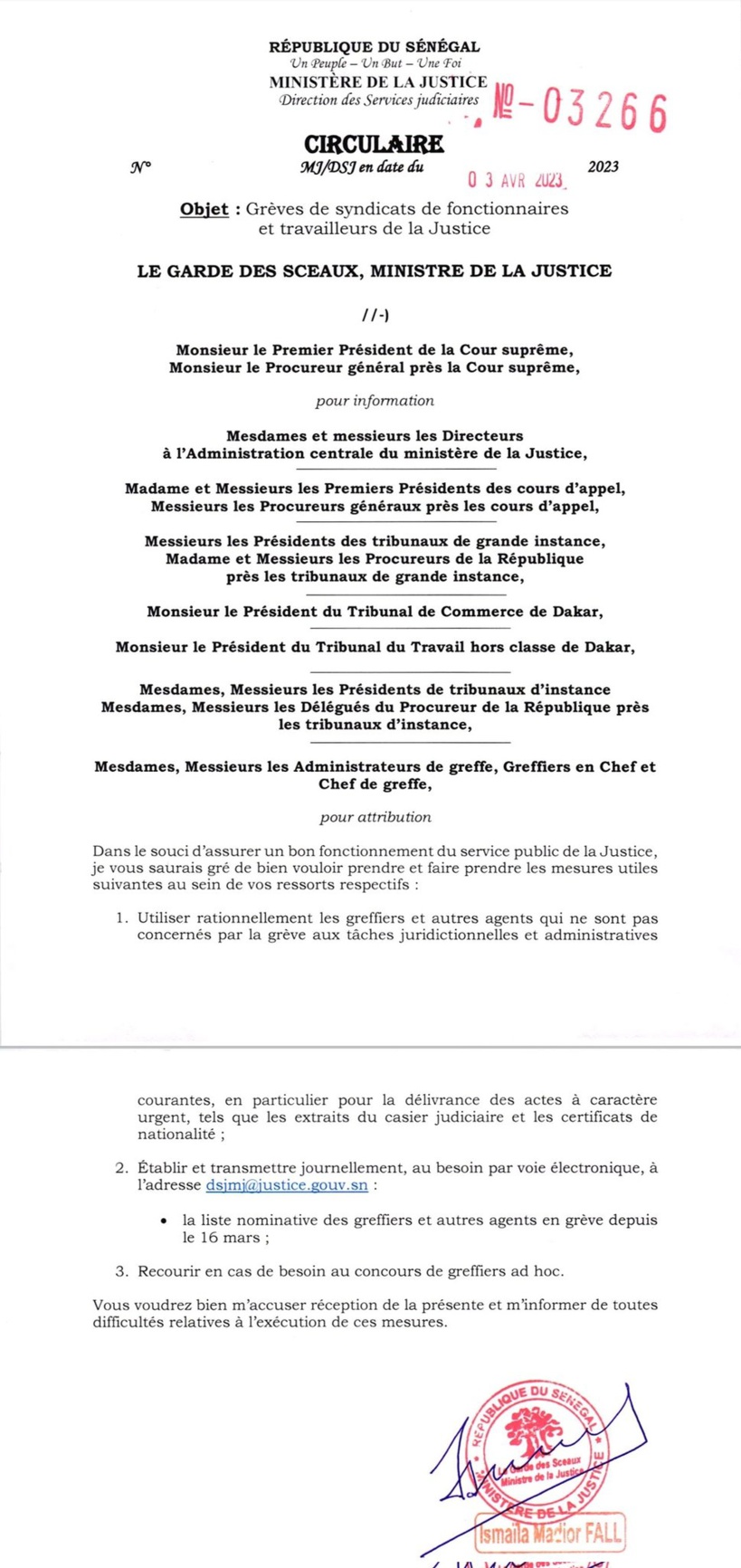 Grève des travailleurs de la Justice: le ministre Ismaila Madior Fall demande les noms des grévistes Grève des travailleurs de la Justice: le ministre Ismaila Madior Fall demande les noms des grévistes