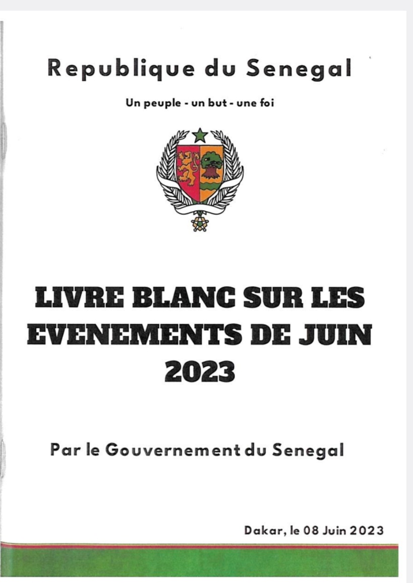Sénégal : le gouvernement publie son livre blanc sur les manifestations du mois de juin Sénégal : le gouvernement publie son livre blanc sur les manifestations du mois de juin