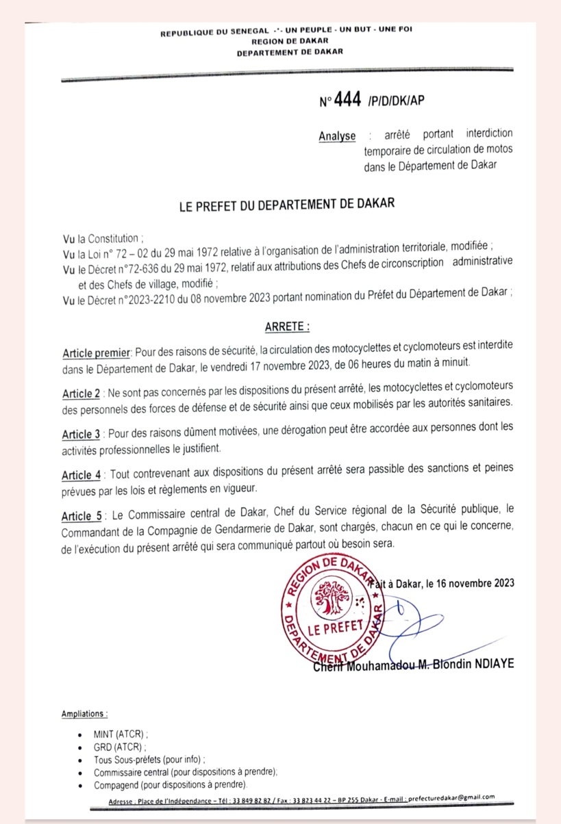 Le préfet de Dakar interdit temporairement la circulation de motos vendredi Le préfet de Dakar interdit temporairement la circulation de motos vendredi