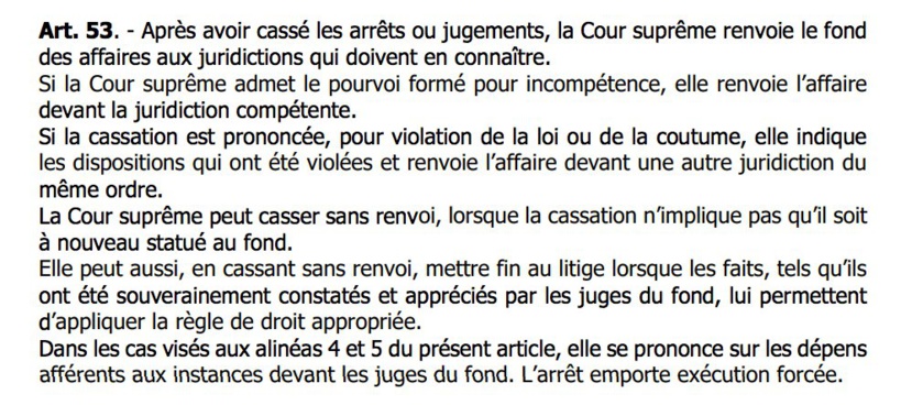 Les dispose la loi organique qui explique pourquoi la Cour suprême a renvoyé le dossier devant une autre juridiction