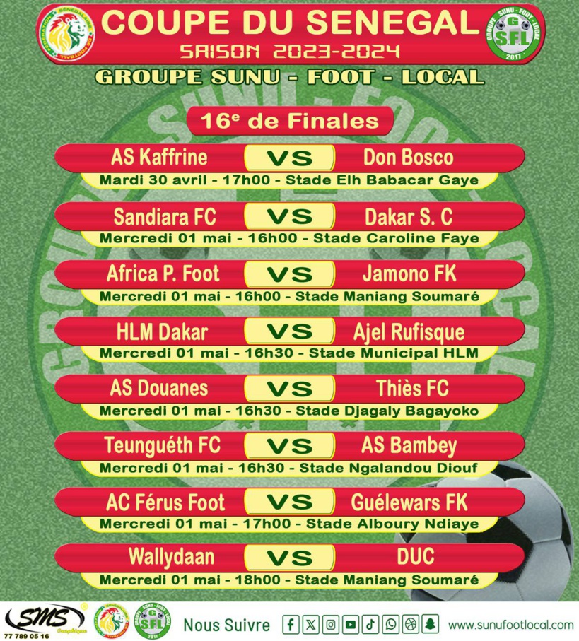 Coupe du Sénégal (16es de finale) : choc AS Pikine / Stade de Mbour, Wally Daan affronte DUC, Sandiara défie Dakar Sacré-Cœur Coupe du Sénégal (16es de finale) : choc AS Pikine / Stade de Mbour, Wally Daan affronte DUC, Sandiara défie Dakar Sacré-Cœur