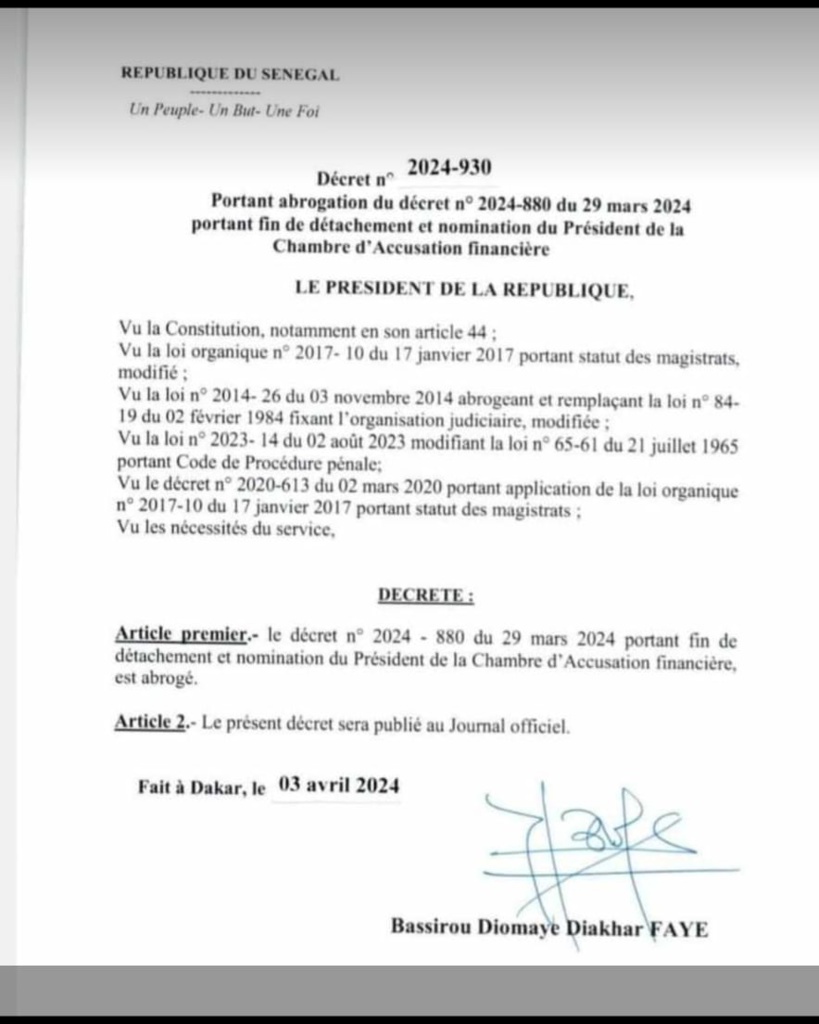 Présidence : quatre des 13 décrets d'abrogation pris le 03 avril par Diomaye Faye rendus publics (Documents) Présidence : quatre des 13 décrets d'abrogation pris le 03 avril par Diomaye Faye rendus publics (Documents)
