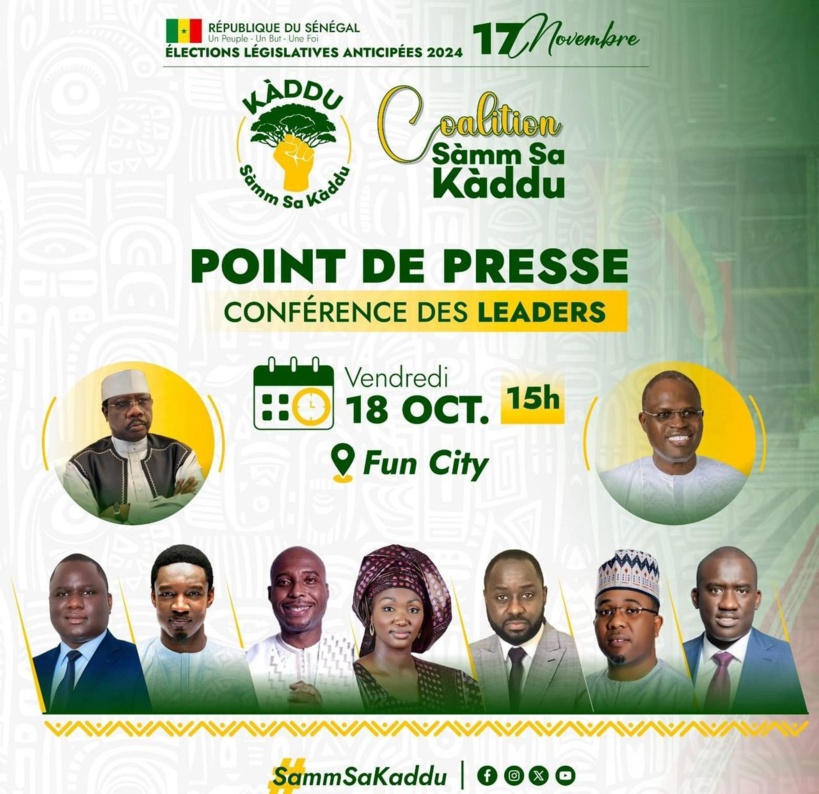 Législatives du 17 novembre : la coalition SAM SA KADDU annonce un point de presse vendredi 18 octobre Législatives du 17 novembre : la coalition SAM SA KADDU annonce un point de presse vendredi 18 octobre