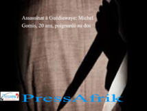 Assassinat à Guédiawaye: Michel Gomis, 20 ans, poignardé au dos Assassinat à Guédiawaye: Michel Gomis, 20 ans, poignardé au dos