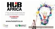 Hub Africa: le rendez des africains au service de l’Afrique Hub Africa: le rendez des africains au service de l’Afrique