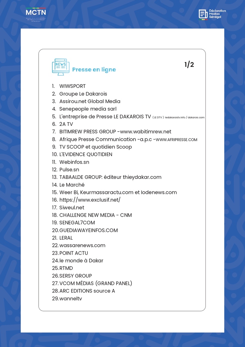 La liste des médias reconnus au Sénégal La liste des médias reconnus au Sénégal