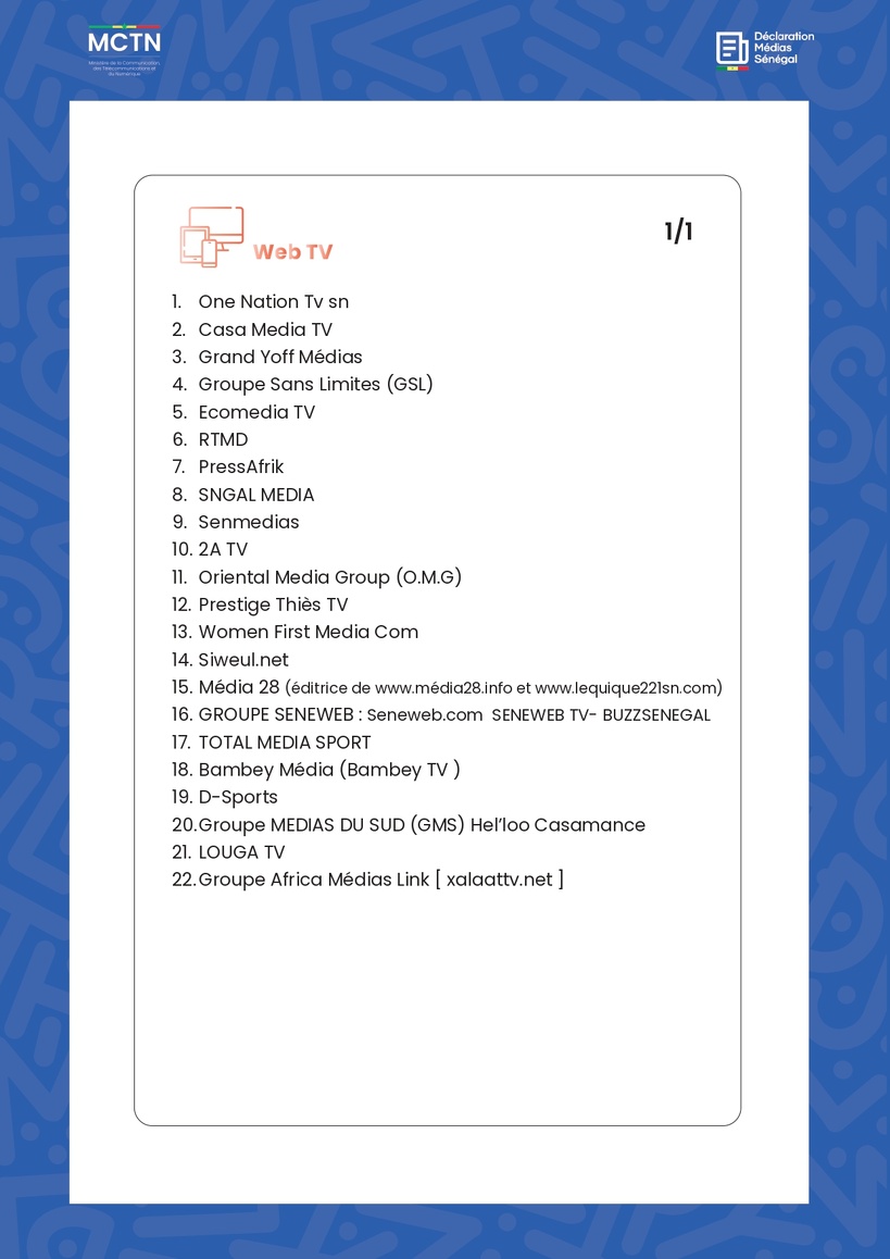 La liste des médias reconnus au Sénégal La liste des médias reconnus au Sénégal