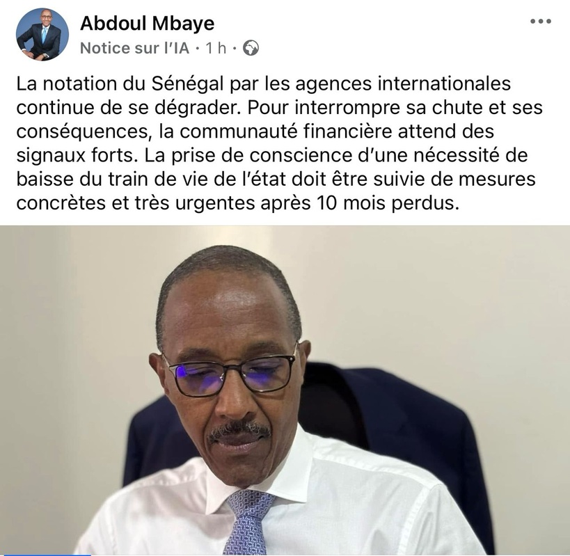 Dégradation persistante de la note du Sénégal : Abdoul Mbaye évoque la nécessité d'une baisse significative du train de vie de l'État Dégradation persistante de la note du Sénégal : Abdoul Mbaye évoque la nécessité d'une baisse significative du train de vie de l'État