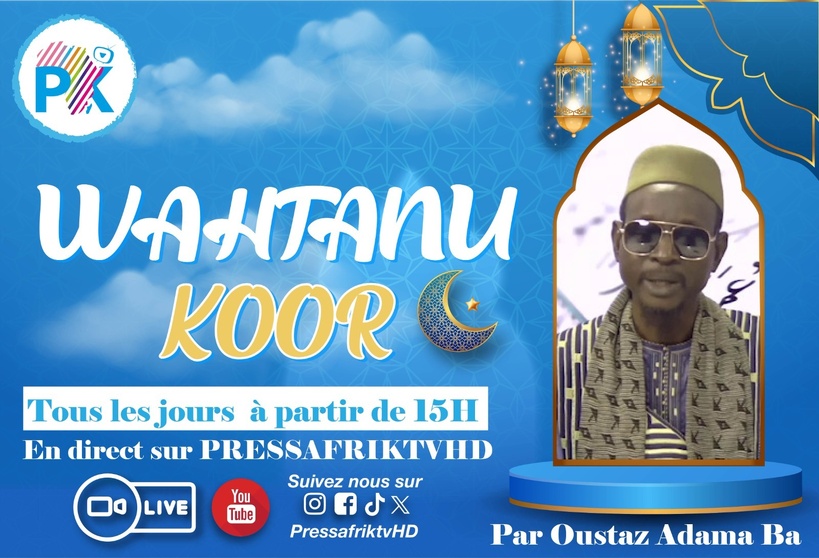 🛑Direct : "Waxtaanu Koor" 5ème Jour ak Imam Adama BÂ : "Litax Al'Khour'Ane magg ci wéeru Koor... " 🛑Direct : "Waxtaanu Koor" 5ème Jour ak Imam Adama BÂ : "Litax Al'Khour'Ane magg ci wéeru Koor... "
