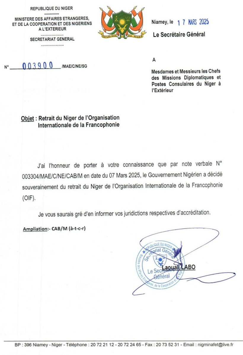 Le Niger annonce son retrait de l'Organisation Internationale de la Francophonie Le Niger annonce son retrait de l'Organisation Internationale de la Francophonie