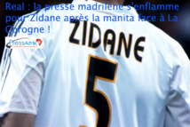 Real : la presse madrilène s'enflamme pour Zidane après la manita face à La Corogne ! Real : la presse madrilène s'enflamme pour Zidane après la manita face à La Corogne !