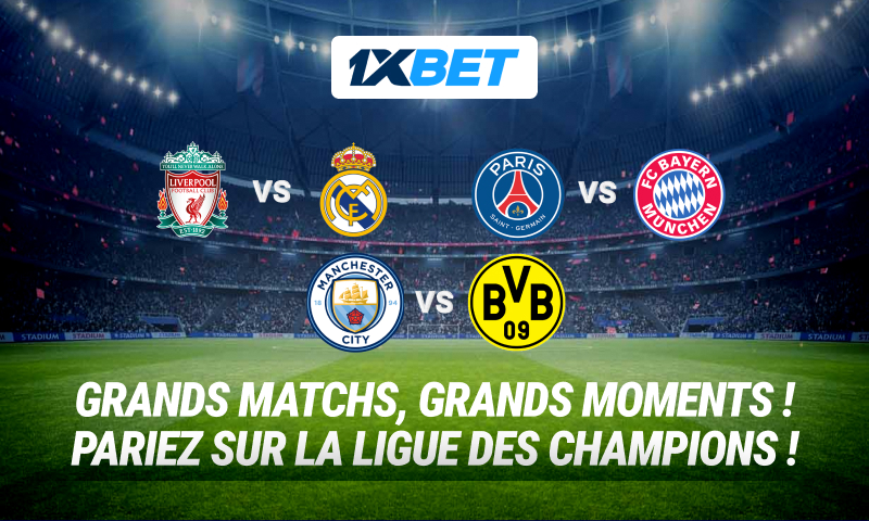 ​Pariez sur les meilleurs matchs de la 4ᵉ journée de Ligue des champions sur 1xBet !