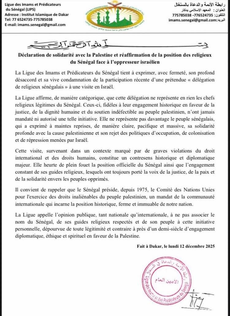 Déclaration de solidarité avec la Palestine : la Ligue des Imams et Prédicateurs du Sénégal désavoue une délégation non mandatée en Israël Déclaration de solidarité avec la Palestine : la Ligue des Imams et Prédicateurs du Sénégal désavoue une délégation non mandatée en Israël