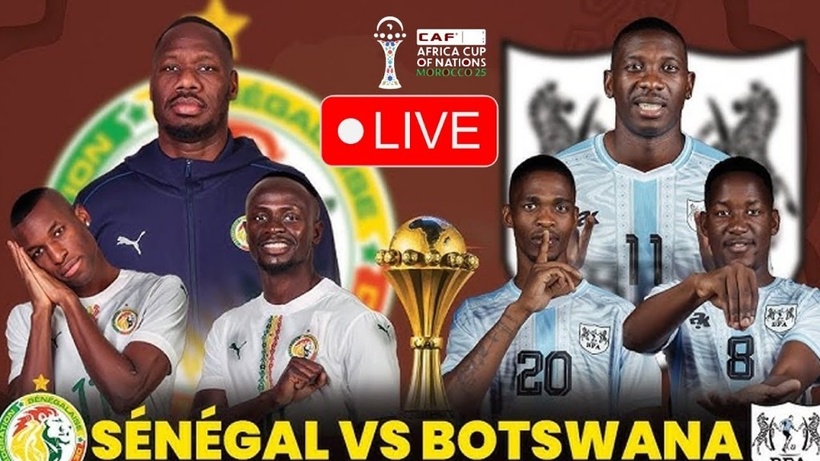 🔴Suivez en Direct - CAN 2025 : Sénégal 🇸🇳 vs Botswana 🇧🇼 🔴Suivez en Direct - CAN 2025 : Sénégal 🇸🇳 vs Botswana 🇧🇼
