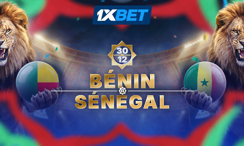 Bénin – Sénégal : vis l'esprit de la CAN avec 1xBet