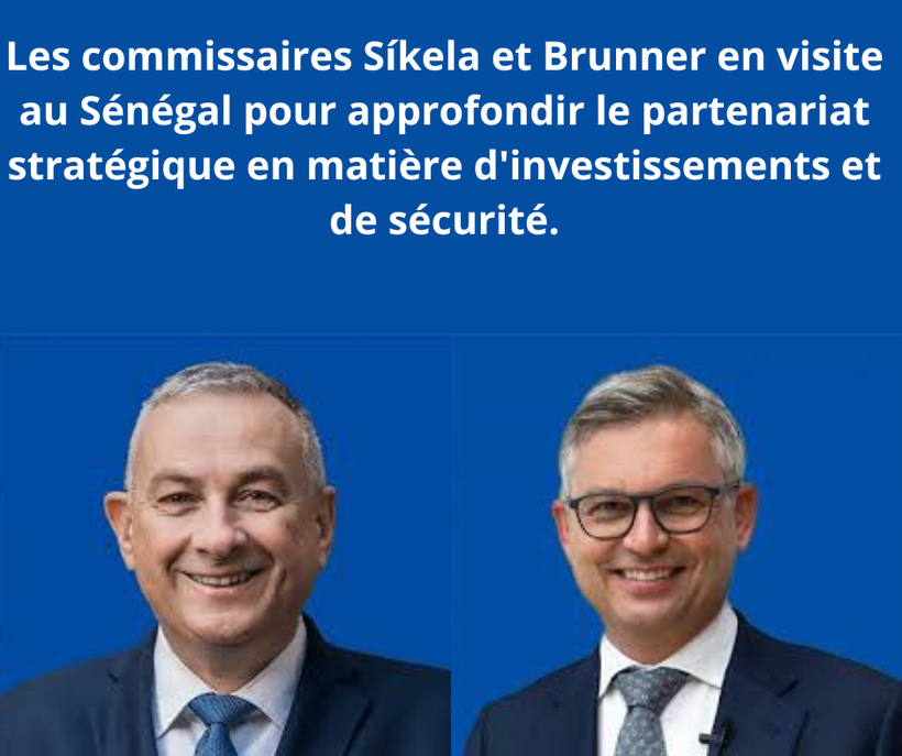 Partenariat dans les investissements et la sécurité: deux commissaires de l’UE en visite au Sénégal