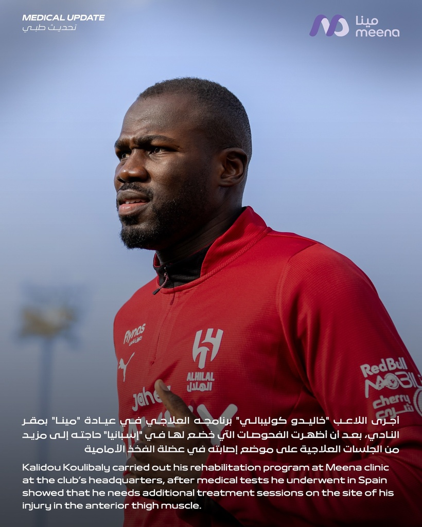 Al-Hilal : dernières nouvelles sur la blessure de Kalidou Koulibaly Al-Hilal : dernières nouvelles sur la blessure de Kalidou Koulibaly