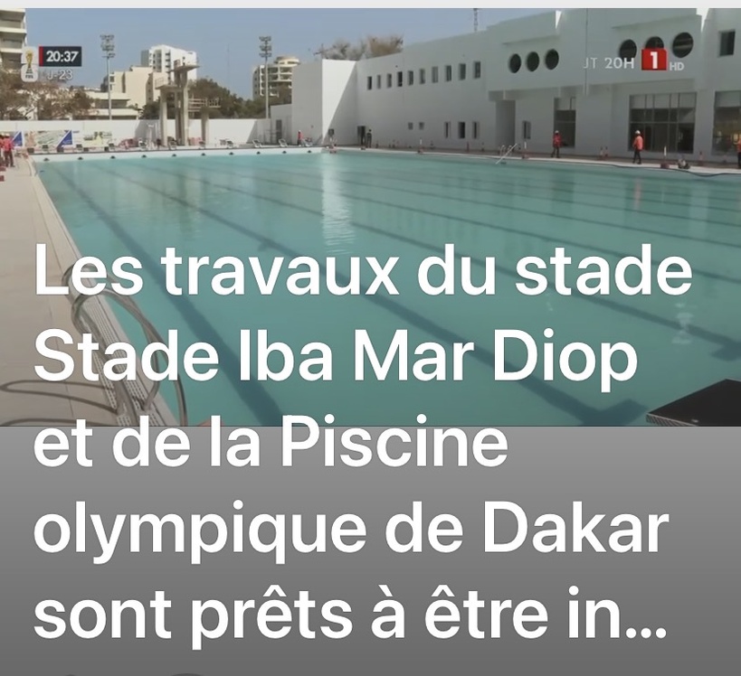 Dakar 2026 : Le stade Iba Mar Diop et la Piscine olympique prêts pour l'inauguration après la visite des ministres
