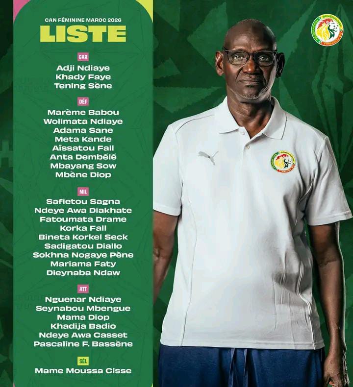 CAN Féminine 2026 : Mame Moussa Cissé dévoile sa liste de 26 Lionnes pour le Maroc