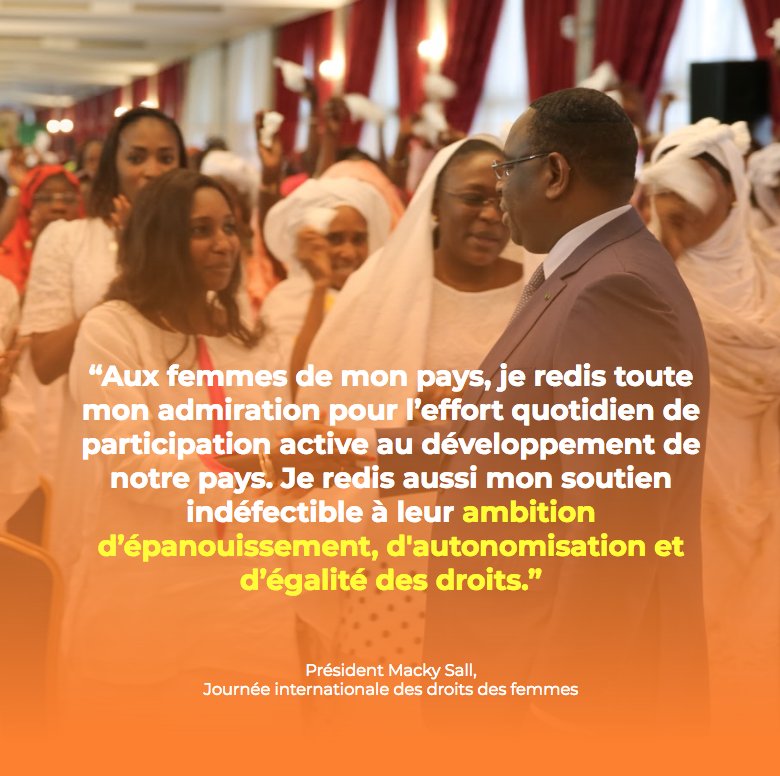 Le message du Président Macky Sall aux femmes : "Je salue leur engagement à briser les chaînes de la pauvreté et..."