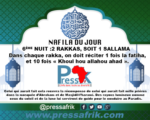 ​Ramadan -Nafila 6ème nuit : 2 rakkas, soit 1 sallama pour "recevoir la récompense de celui qui aurait fait mille prières"