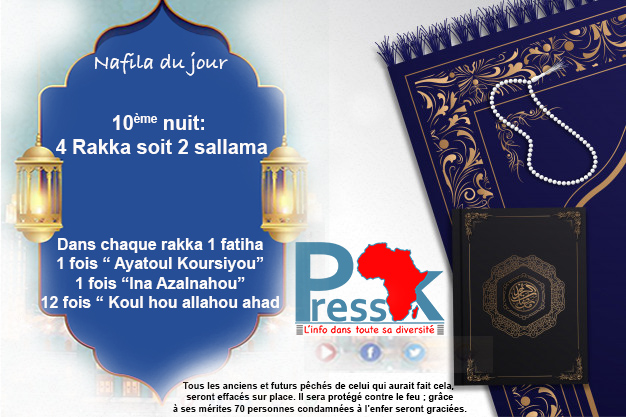 Ramadan-Nafila 10ème nuit : 4 rakkas pour effacer « tous les anciens et futurs pêchés »